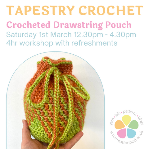 Tapestry Crochet Workshop (Drawstring Pouch) ~ 1st March 2025 ~ 12.30pm - 4.30pm